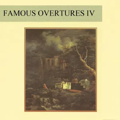 Famous Overtures IV - London Philharmonic Orchestra