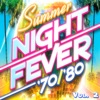 Summer Night Fever '70/'80, Vol. 2, 2015