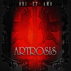 Odi et Amo - Artrosis