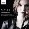 SOLI: Works for Solo Violin by Bartók, Penderecki, Benjamin, Carter and Kurtág album lyrics, reviews, download