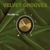Velvet Grooves Volume Free!