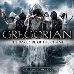 The Dark Side of the Chant - Gregorian