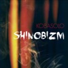 Shinobizm - Single