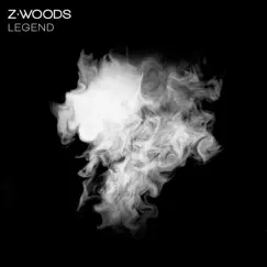 Legend - Single by Z.Woods album reviews, ratings, credits