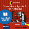 Spanisch für Anfänger: Compact Lernkrimis - Spanisch A1-A2 - María García Fernández