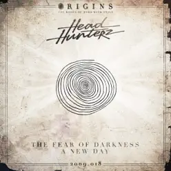 The Fear of Darkness / A New Day - Single - Headhunterz