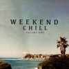 Weekend Chill, Vol. 1 (Fabulous Lay Back & Lounge Beats)