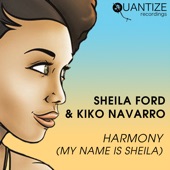 Harmony (My Name Is Sheila) [Kiko's Funk Explosion Mix] artwork