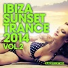 Ibiza Sunset Trance 2014, Vol. 2