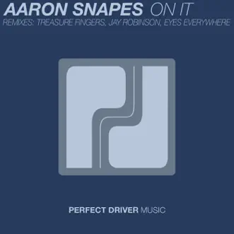 On It by Aaron Snapes song reviws