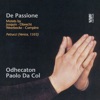 Paolo da Col & Odhecaton - In nomine Iesu: Hora prima