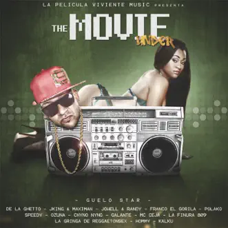 The Movie Under by Guelo Star album reviews, ratings, credits