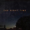 The Night Time