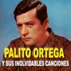 Palito Ortega y Sus Inolvidables Canciones