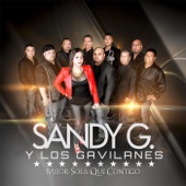 Sandy G y los Gavilanes - Las Cadenas