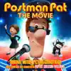 Stream & download Postman Pat: The Movie (Original Motion Picture Soundtrack)