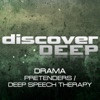 Pretenders / Deep Speech Therapy - Single