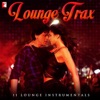 Lounge Trax - 11 Lounge Instrumentals