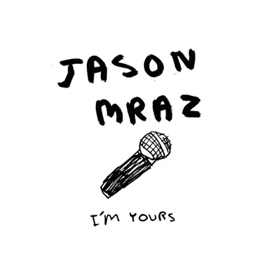 I'm Yours - EP - Jason Mraz