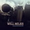 Grand Scheme - Will Miles lyrics