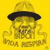 Vida Respira (Deluxe Edition) album lyrics, reviews, download