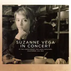 In Concert (Live at the Coach House, San Juan Capistano 1993) - Suzanne Vega