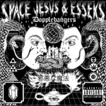 Space Jesus & Esseks - Dream Whirled