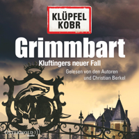 Volker Klüpfel & Michael Kobr - Grimmbart: Kommissar Kluftinger 8 artwork