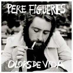 Olors de Vida (Catalunya Nord, Vol. 1) - Pere Figueres