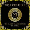Goa Culture, Vol. 11: The Classic Trance Edition