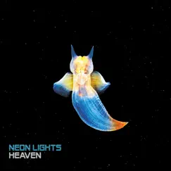 Heaven by Neon Lights album reviews, ratings, credits