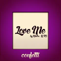 Love Me - Single - BTA Love Me - Single - BTA