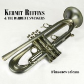 Kermit Ruffins - Put Your Right Foot Forward
