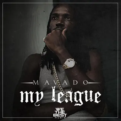 My League - Single - Mavado