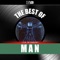 The Best of Man (Live in Concert)