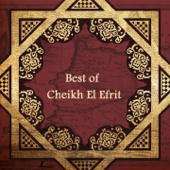 Best of Cheikh El Efrit - Cheikh El Efrit