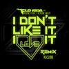 I Don't Like It, I Love It (feat. Robin Thicke & Verdine White) [Kasum Remix] - Single