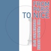 From Paris to Nice - The French House Connection 2015