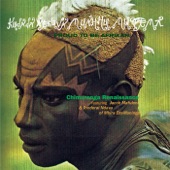 Chimurenga Renaissance - Proud to be Afrikan (feat. Nyoka)