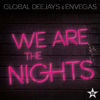 We Are the Nights (Remixes), 2014