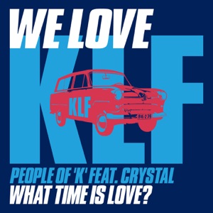 What Time Is Love? Artwork