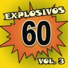 Explosivos 60, Vol. 3, 2014