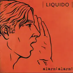 Alarm! Alarm! - Liquido