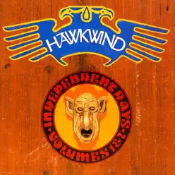 Independent Days Volume 1&2 - Hawkwind