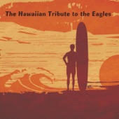 Hotel Honolulu: The Hawaiian Tribute to The Eagles (feat. CMH World) artwork
