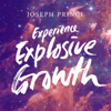 Experience Explosive Growth (Hillsong Conference 2015) - Joseph Prince