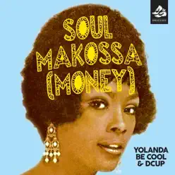 Soul Makossa (Money) [Radio Edit] - Single - DCUP