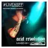 Trance Academy: Acid Revolution (Mixed by Lostly) album lyrics, reviews, download