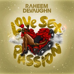 Raheem DeVaughn - Temperature's Rising
