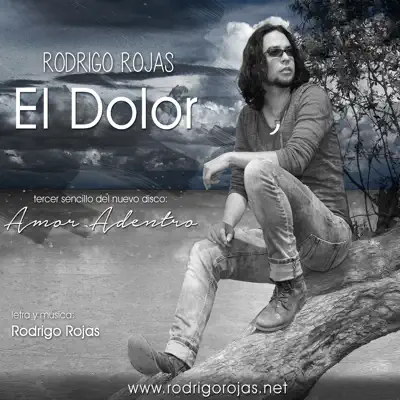El Dolor - Single - Rodrigo Rojas